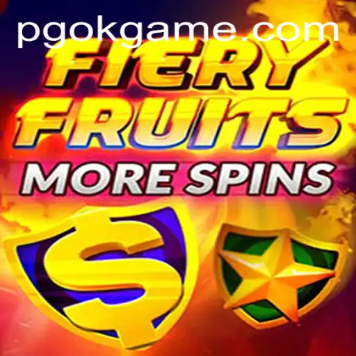 Exploring the Excitement of FieryFruitsMoreSpins: The Ultimate Gaming Experience