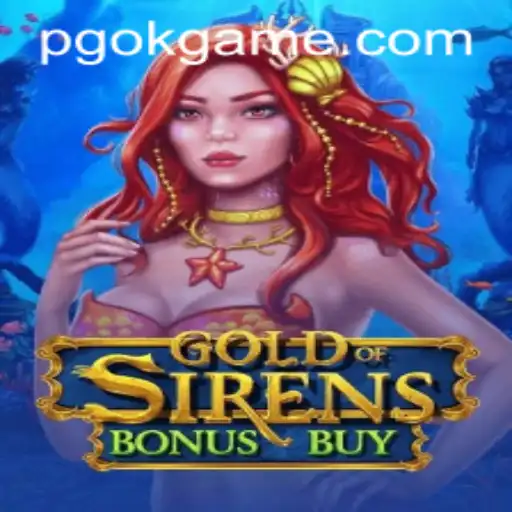 GoldofSirensBonusBuy: An Immersive Journey into Mythical Gaming